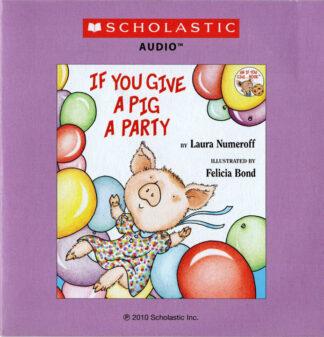 If You Give A Pig A Party