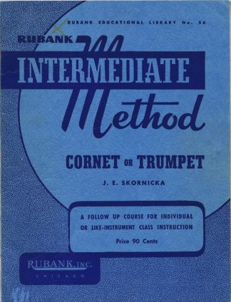 Rubank Intermediate Method for Cornet or Trumpet