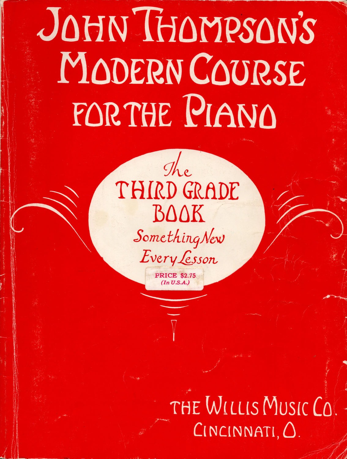 John Thompson's Modern Course for the Piano: The Third Grade Book