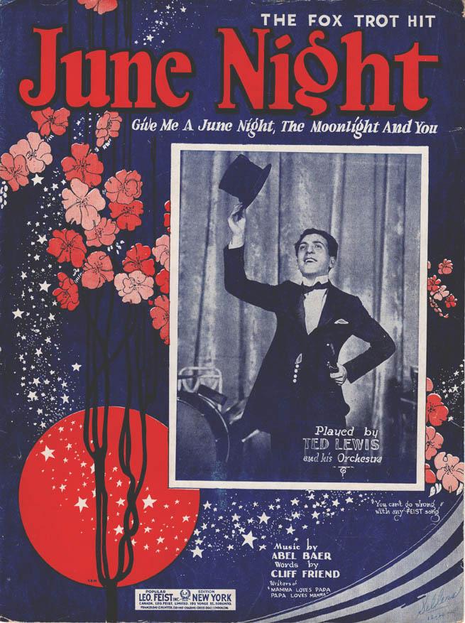 JUNE NIGHT – Abel Baer, Cliff Friend, Ted Lewis, 1924 Sheet Music
