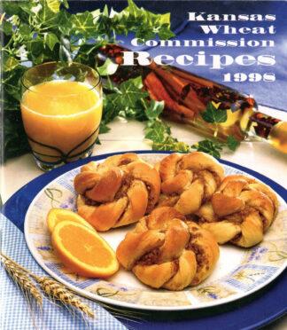 Kansas Wheat Commission Recipes 1998