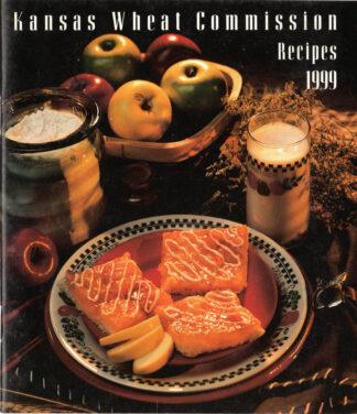Kansas Wheat Commission Recipes 1999
