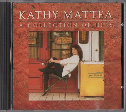 A Collection of Hits by Kathy Mattea