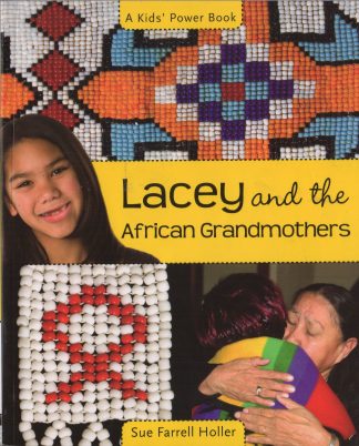 Lacey and the African Grandmothers