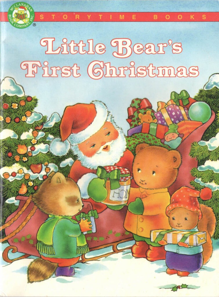LITTLE BEAR'S FIRST CHRISTMAS - Judy Nayer & Dana Rondini