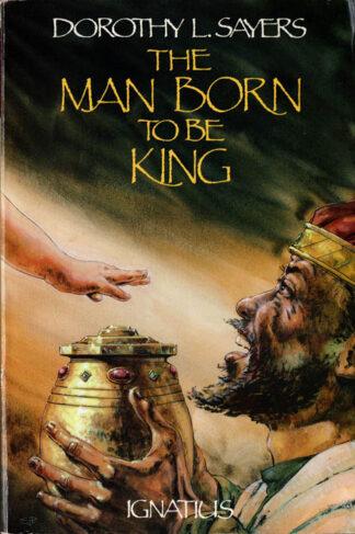 The Man Born To Be King