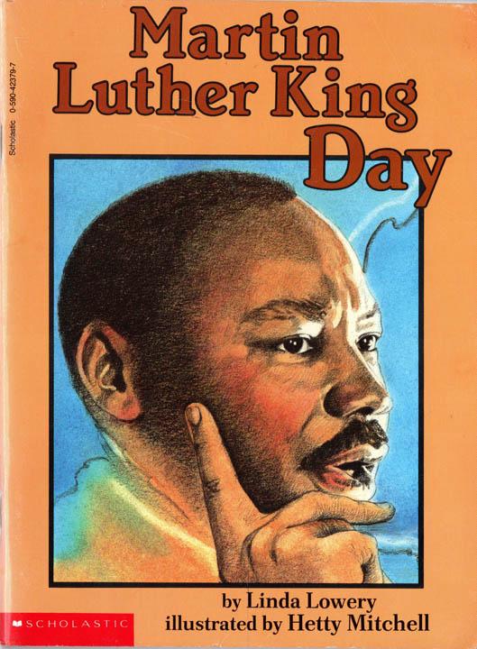 MARTIN LUTHER KING DAY – Linda Lowery & Hetty Mitchell, 1998 PB