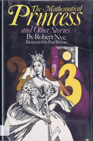 The Mathematical Princess & Other Stories