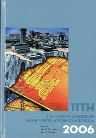 11th U.S./North American Mine Ventilation Symposium 2006