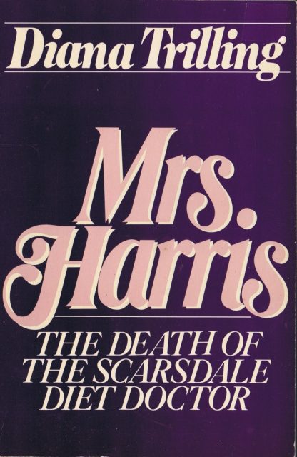 Mrs. Harris: The Death of the Scarsdale Diet Doctor