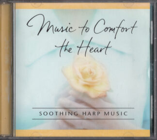 Music to Comfort the Heart