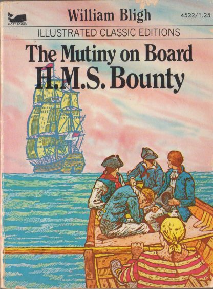 The Mutiny on Board H.M.S. Bounty