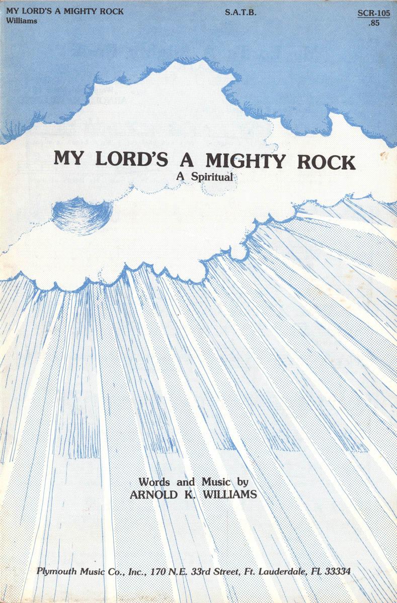 My Lord's A Mighty Rock