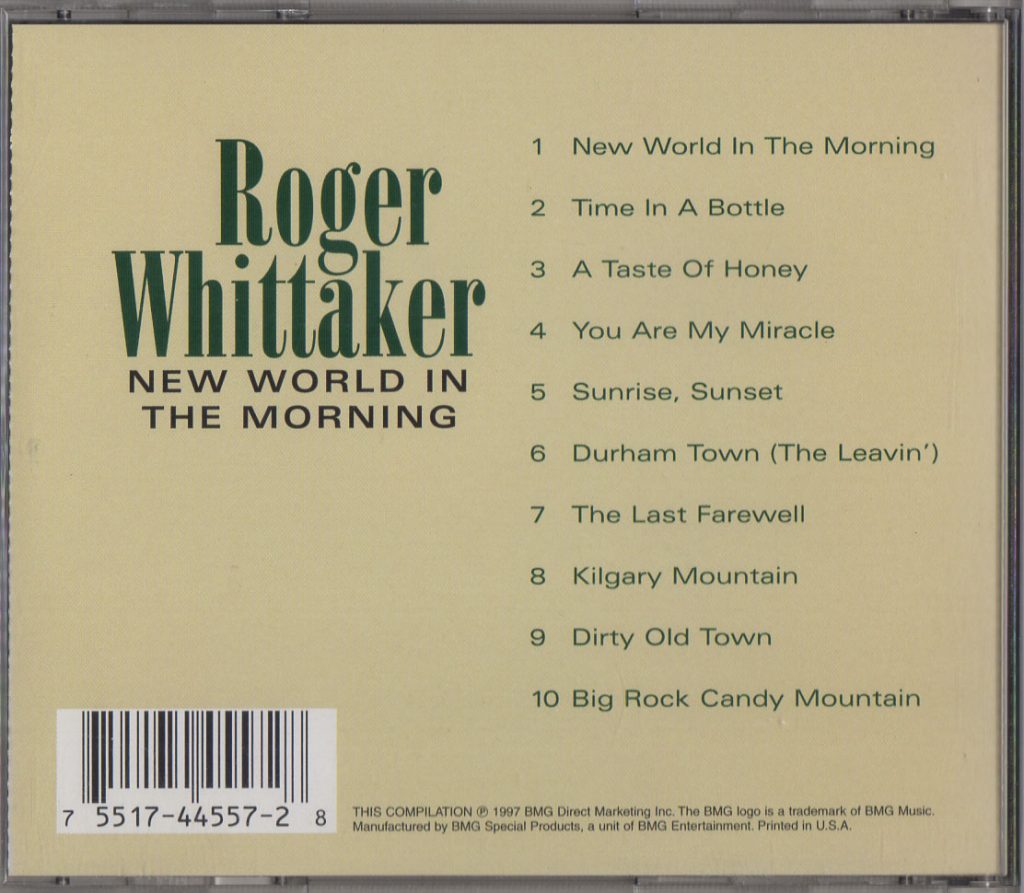 NEW WORLD IN THE MORNING Roger Whittaker, 1997 CD
