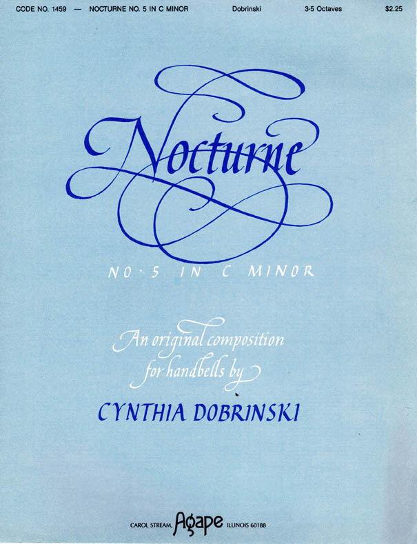 NOCTURNE NO. 5 IN C MINOR – Cynthia Dobrinski, 1990 Handbell Choir