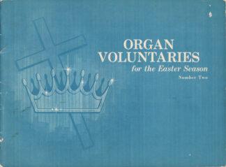 Organ Voluntaries For The Easter Season