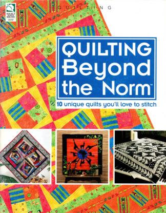 Quilting Beyond The Norm