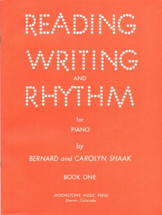 Reading, Writing and Rhythm for Piano, Book One