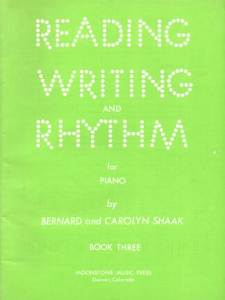 Reading, Writing and Rhythm for Piano, Book Three