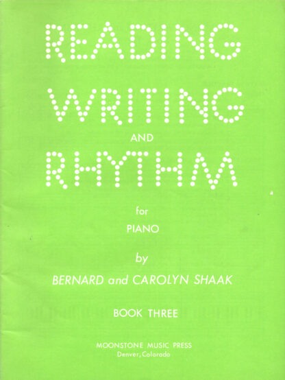 Reading, Writing and Rhythm for Piano, Book Three