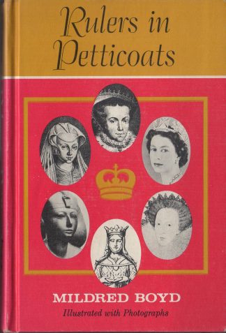 Rulers in Petticoats