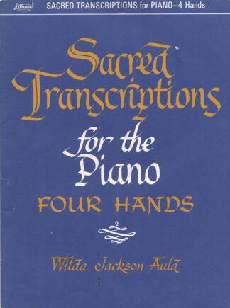 Sacred Transcriptions For The Piano