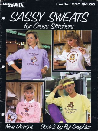 Sassy Sweats for Cross Stitchers