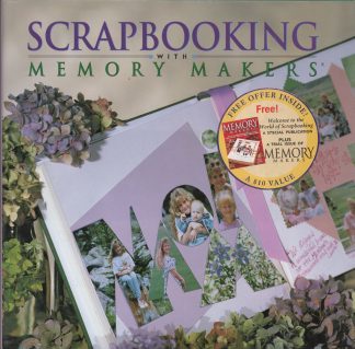 Scrapbooking with Memory Makers