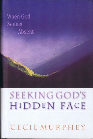 Seeking God's Hidden Face