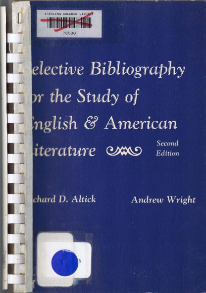 Selective Bibliography for the Study of English and American Literature