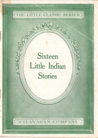 Sixteen Little Indian Stories