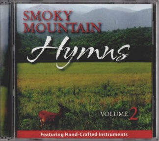 Smoky Mountain Hymns, Volume 2