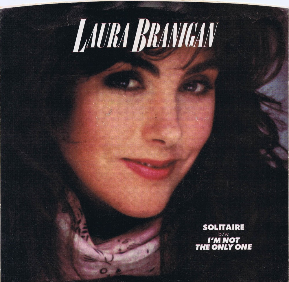 SOLITARE & I'M NOT THE ONLY ONE - Laura Branigan, Atlantic 45 RPM