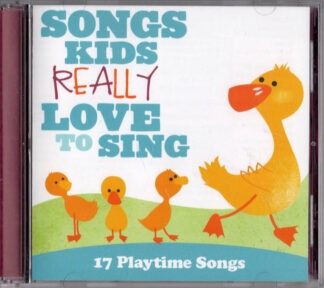 Songs Kids Really Love To Sing