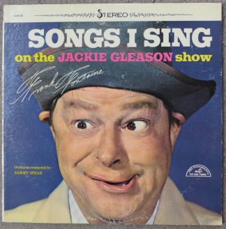 Songs I Sing on the Jackie Gleason Show