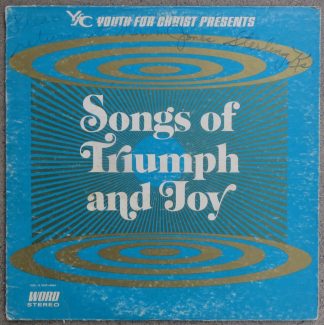 Songs of Triumph and Joy