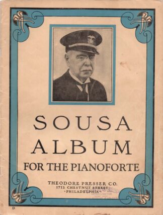 Sousa Album for the Pianoforte