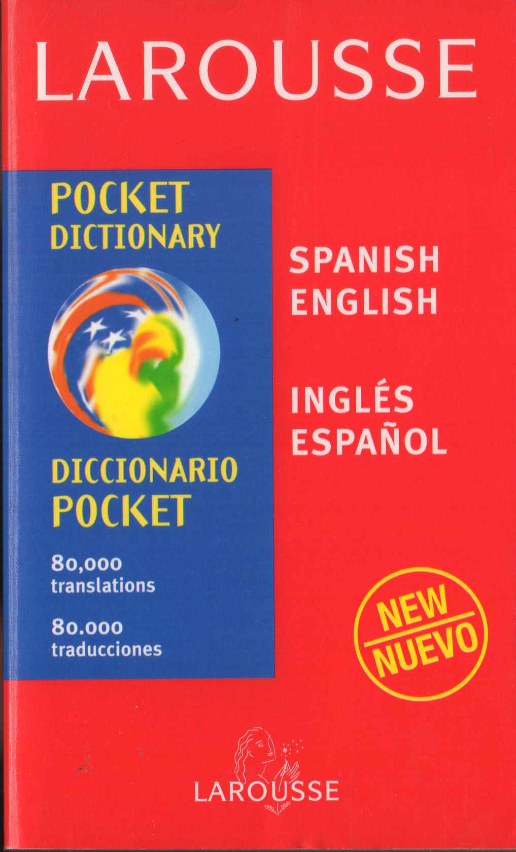 SPANISH ENGLISH ENGLISH SPANISH Larousse Pocket Dictionary
