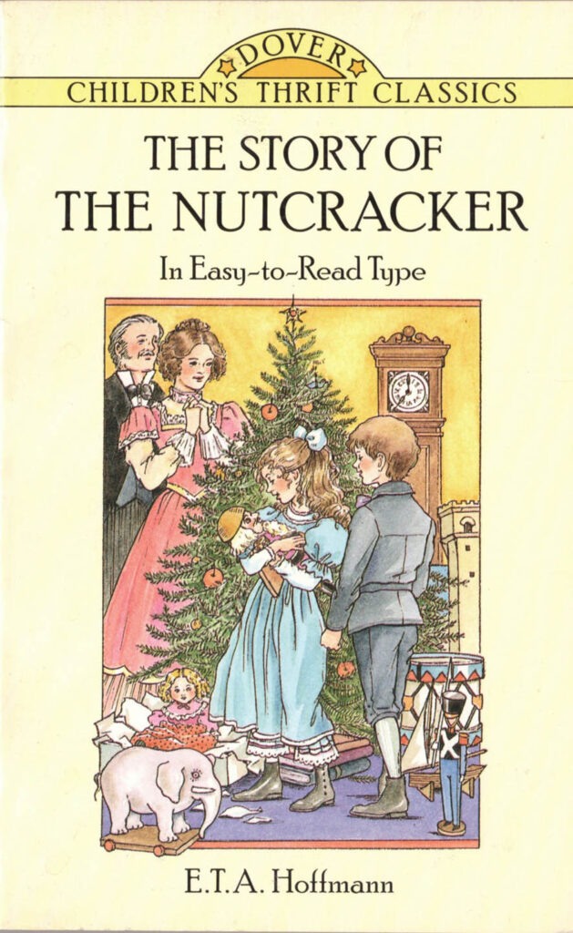 THE STORY OF THE NUTCRACKER E.T.A. Hoffmann & Bob Blaisdell