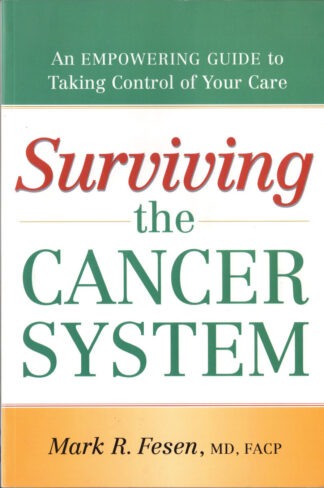 Surviving the Cancer System
