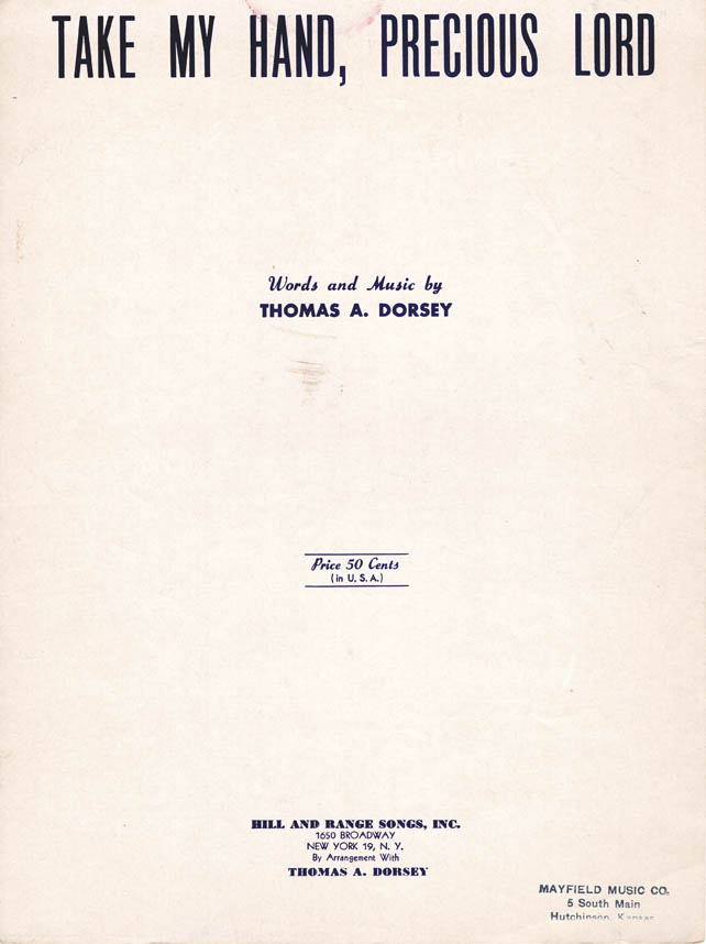 TAKE MY HAND, PRECIOUS LORD – Thomas A. Dorsey, 1951 Sheet Music
