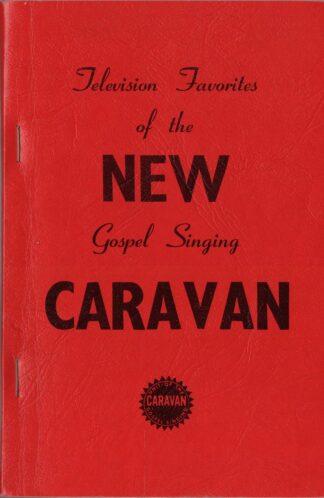 Television Favorites of the New Gospel Singing Caravan