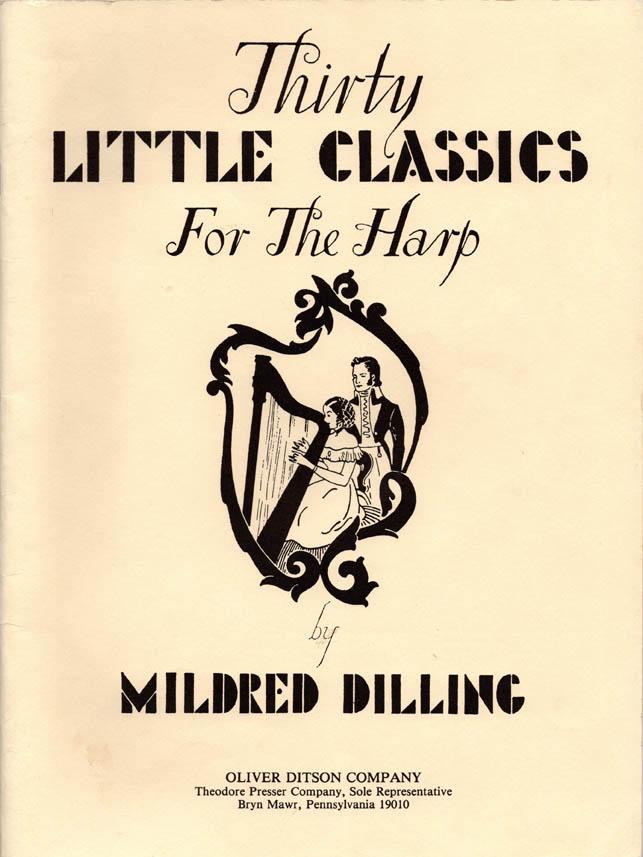 Thirty Little Classics For The Harp