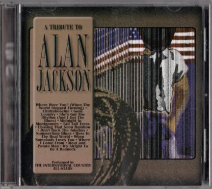 A Tribute To Alan Jackson