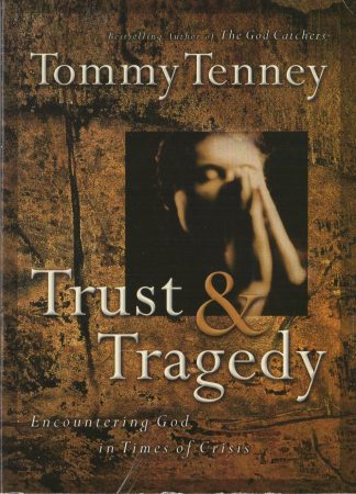 Trust & Tragedy