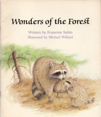 Wonders Of The Forest