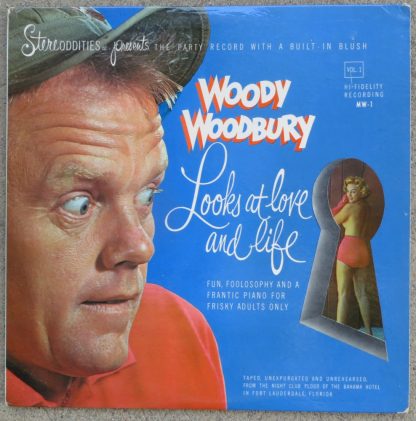 Woody Woodbury Looks At Love And Life