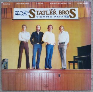 Years Ago by The Statler Bros.