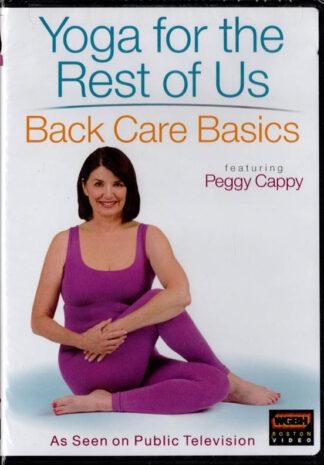Yoga for the Rest of Us: Back Care Basics